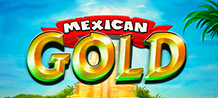 <div>Discover the secrets hidden in the golden Mayan temple and take as much gold as possible.</div>
<div>Get 10 extra balls and a very exciting bonus round with big prizes. <br/>
</div>
<div>Play at Mexican Gold and experience a fascinating adventure. </div>